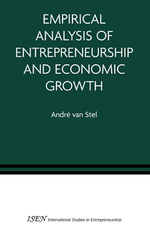 Seller image for Empirical Analysis of Entrepreneurship and Economic Growth for sale by BuchWeltWeit Ludwig Meier e.K.