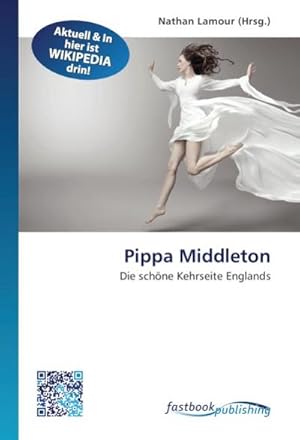 Immagine del venditore per Pippa Middleton venduto da BuchWeltWeit Ludwig Meier e.K.