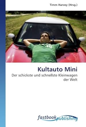 Imagen del vendedor de Kultauto Mini a la venta por BuchWeltWeit Ludwig Meier e.K.