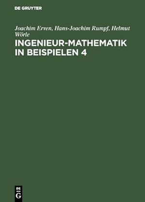 Seller image for Ingenieur-Mathematik in Beispielen 4 for sale by BuchWeltWeit Ludwig Meier e.K.