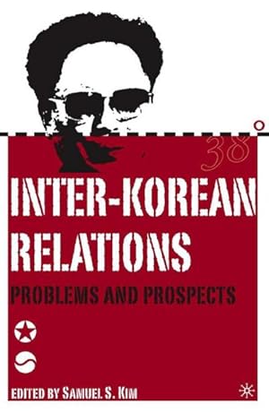 Immagine del venditore per Inter-Korean Relations venduto da BuchWeltWeit Ludwig Meier e.K.