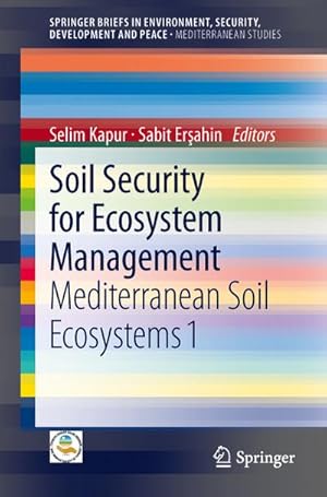 Image du vendeur pour Soil Security for Ecosystem Management mis en vente par BuchWeltWeit Ludwig Meier e.K.