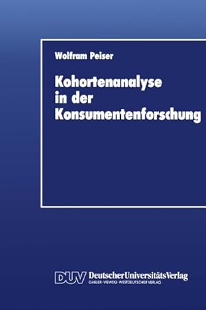 Seller image for Kohortenanalyse in der Konsumentenforschung for sale by BuchWeltWeit Ludwig Meier e.K.