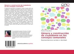 Imagen del vendedor de Gnero y construccin de ciudadana en los consejos comunales a la venta por BuchWeltWeit Ludwig Meier e.K.