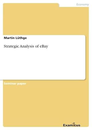 Seller image for Strategic Analysis of eBay for sale by BuchWeltWeit Ludwig Meier e.K.