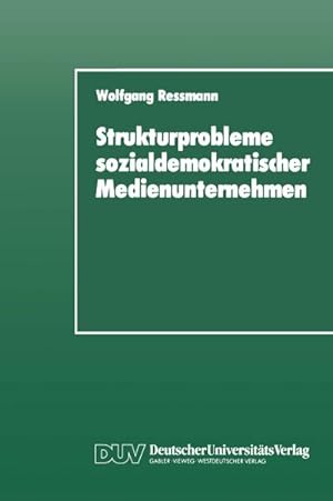Imagen del vendedor de Strukturprobleme sozialdemokratischer Medienunternehmen a la venta por BuchWeltWeit Ludwig Meier e.K.