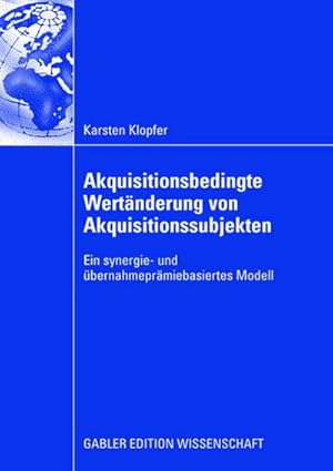 Seller image for Akquisitionsbedingte Wertnderung von Akquisitionssubjekten for sale by BuchWeltWeit Ludwig Meier e.K.
