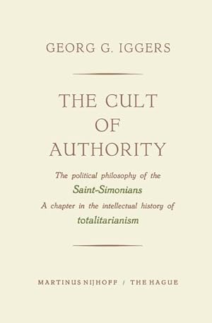 Seller image for The Cult of Authority for sale by BuchWeltWeit Ludwig Meier e.K.