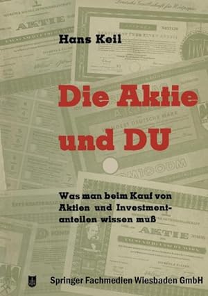 Seller image for Die Aktie und Du for sale by BuchWeltWeit Ludwig Meier e.K.