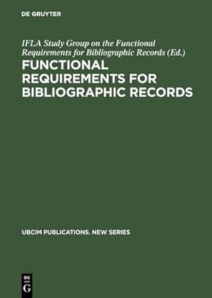 Image du vendeur pour Functional Requirements for Bibliographic Records mis en vente par BuchWeltWeit Ludwig Meier e.K.