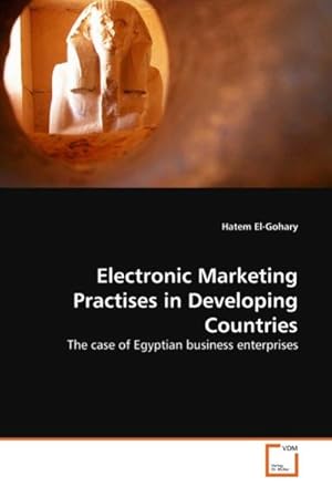 Seller image for Electronic Marketing Practises in Developing Countries for sale by BuchWeltWeit Ludwig Meier e.K.