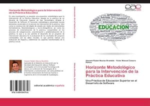 Imagen del vendedor de Horizonte Metodolgico para la Intervencin de la Prctica Educativa a la venta por BuchWeltWeit Ludwig Meier e.K.