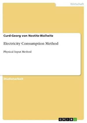 Imagen del vendedor de Electricity Consumption Method a la venta por BuchWeltWeit Ludwig Meier e.K.