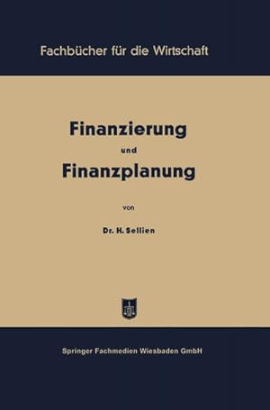 Imagen del vendedor de Finanzierung und Finanzplanung a la venta por BuchWeltWeit Ludwig Meier e.K.