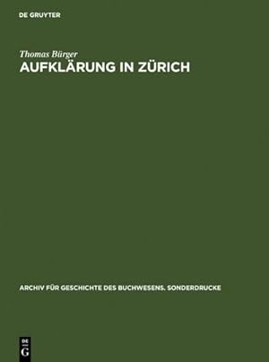 Image du vendeur pour Aufklrung in Zrich mis en vente par BuchWeltWeit Ludwig Meier e.K.