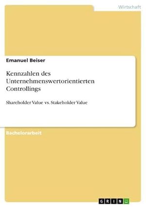 Seller image for Kennzahlen des Unternehmenswertorientierten Controllings for sale by BuchWeltWeit Ludwig Meier e.K.