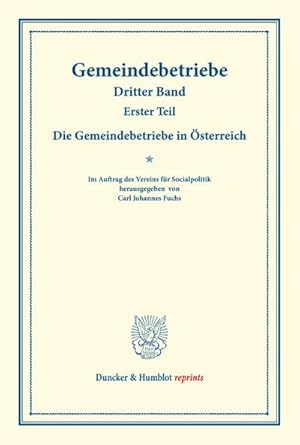 Seller image for Die Gemeindebetriebe in sterreich. for sale by BuchWeltWeit Ludwig Meier e.K.