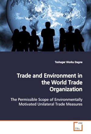 Seller image for Trade and Environment in the World Trade Organization for sale by BuchWeltWeit Ludwig Meier e.K.