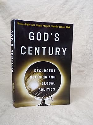 Seller image for GOD'S CENTURY: RESURGENT RELIGION AND GLOBAL POLITICS (THE NORTON SERIES IN WORLD POLITICS) for sale by Gage Postal Books