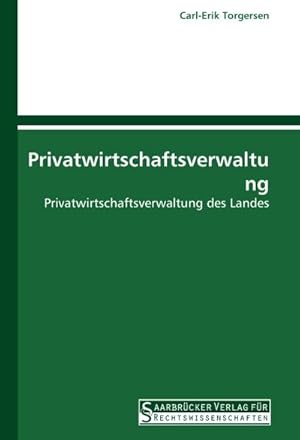 Seller image for Privatwirtschaftsverwaltung for sale by BuchWeltWeit Ludwig Meier e.K.