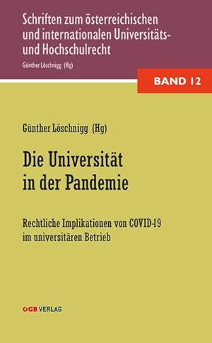Immagine del venditore per Die Universitt in der Pandemie venduto da BuchWeltWeit Ludwig Meier e.K.