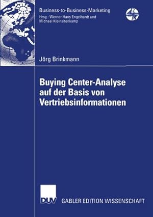 Bild des Verkufers fr Buying Center-Analyse auf der Basis von Vertriebsinformationen zum Verkauf von BuchWeltWeit Ludwig Meier e.K.