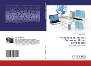 Image du vendeur pour The Impact of Internet Culture on Urban Bangladesh: mis en vente par BuchWeltWeit Ludwig Meier e.K.