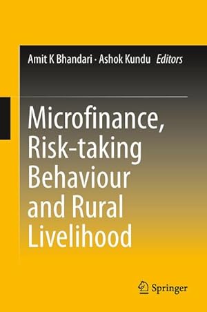 Imagen del vendedor de Microfinance, Risk-taking Behaviour and Rural Livelihood a la venta por BuchWeltWeit Ludwig Meier e.K.