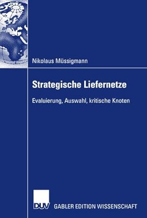 Immagine del venditore per Strategische Liefernetze venduto da BuchWeltWeit Ludwig Meier e.K.