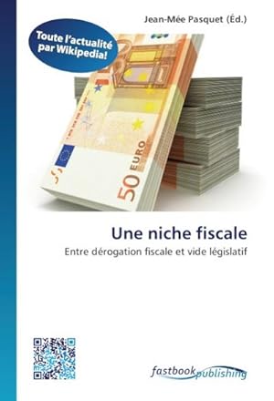 Seller image for Une niche fiscale for sale by BuchWeltWeit Ludwig Meier e.K.