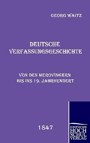 Bild des Verkufers fr Deutsche Verfassungsgeschichte zum Verkauf von BuchWeltWeit Ludwig Meier e.K.