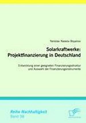 Immagine del venditore per Solarkraftwerke: Projektfinanzierung in Deutschland venduto da BuchWeltWeit Ludwig Meier e.K.