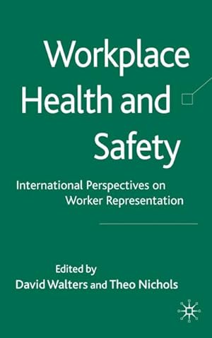 Bild des Verkufers fr Workplace Health and Safety zum Verkauf von BuchWeltWeit Ludwig Meier e.K.