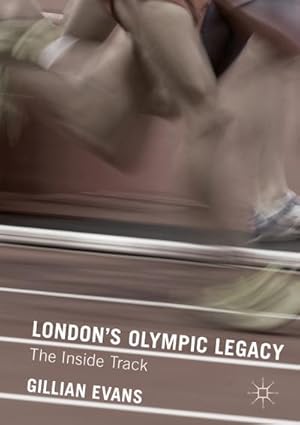 Seller image for London's Olympic Legacy for sale by BuchWeltWeit Ludwig Meier e.K.