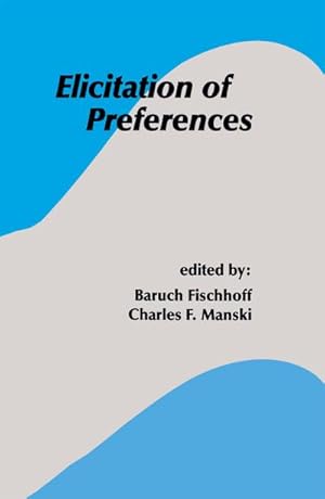 Seller image for Elicitation of Preferences for sale by BuchWeltWeit Ludwig Meier e.K.