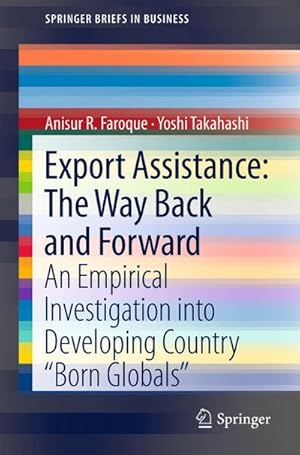 Immagine del venditore per Export Assistance: The Way Back and Forward venduto da BuchWeltWeit Ludwig Meier e.K.