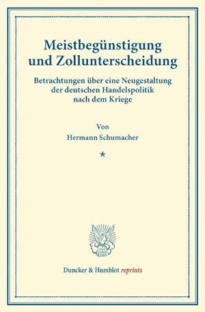 Seller image for Meistbegnstigung und Zollunterscheidung for sale by BuchWeltWeit Ludwig Meier e.K.