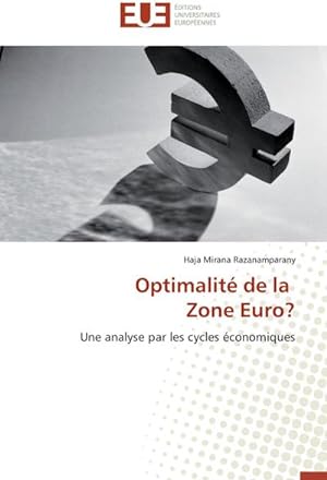 Image du vendeur pour Optimalit de la Zone Euro? mis en vente par BuchWeltWeit Ludwig Meier e.K.
