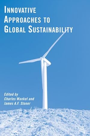 Seller image for Innovative Approaches to Global Sustainability for sale by BuchWeltWeit Ludwig Meier e.K.