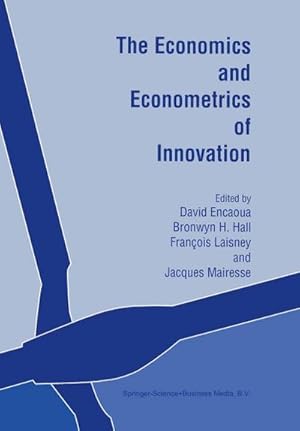 Image du vendeur pour The Economics and Econometrics of Innovation mis en vente par BuchWeltWeit Ludwig Meier e.K.