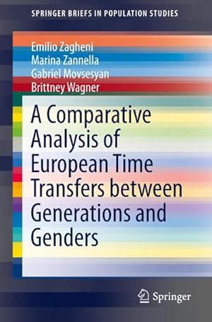 Seller image for A Comparative Analysis of European Time Transfers between Generations and Genders for sale by BuchWeltWeit Ludwig Meier e.K.