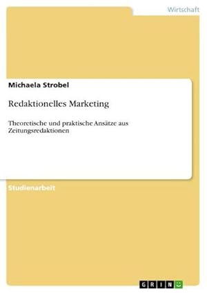 Seller image for Redaktionelles Marketing for sale by BuchWeltWeit Ludwig Meier e.K.