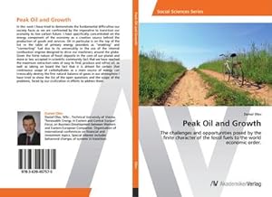 Seller image for Peak Oil and Growth for sale by BuchWeltWeit Ludwig Meier e.K.