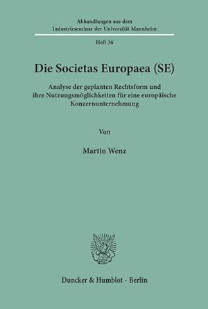Seller image for Die Societas Europaea (SE). for sale by BuchWeltWeit Ludwig Meier e.K.
