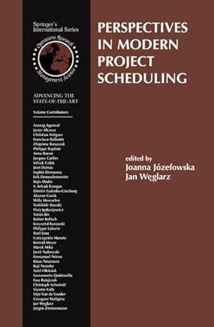 Bild des Verkufers fr Perspectives in Modern Project Scheduling zum Verkauf von BuchWeltWeit Ludwig Meier e.K.