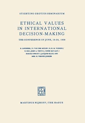 Immagine del venditore per Ethical Values in International Decision-Making venduto da BuchWeltWeit Ludwig Meier e.K.