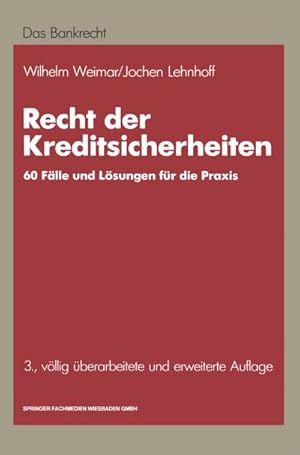 Bild des Verkufers fr Recht der Kreditsicherheiten zum Verkauf von BuchWeltWeit Ludwig Meier e.K.