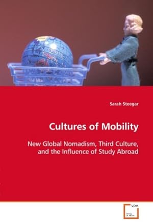Seller image for Cultures of Mobility for sale by BuchWeltWeit Ludwig Meier e.K.
