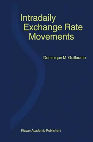 Seller image for Intradaily Exchange Rate Movements for sale by BuchWeltWeit Ludwig Meier e.K.