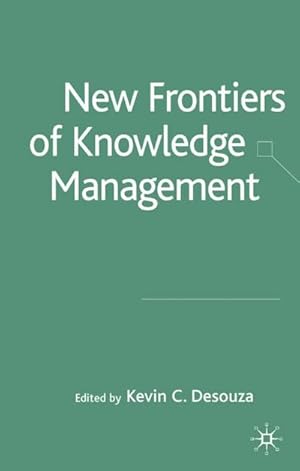 Seller image for New Frontiers of Knowledge Management for sale by BuchWeltWeit Ludwig Meier e.K.